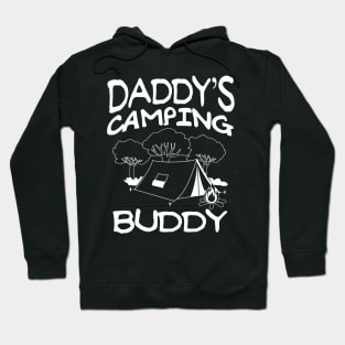 Daddys Camping Buddy Summer Quote Hoodie